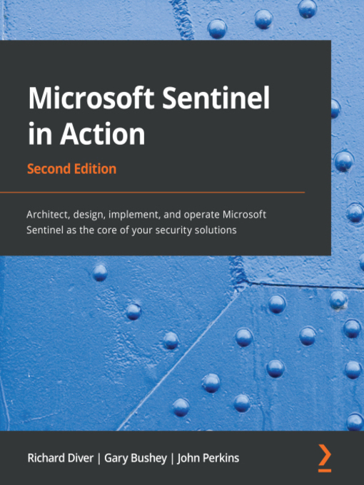 Title details for Microsoft Sentinel in Action by Richard Diver - Available